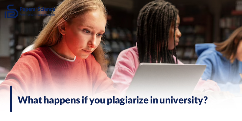 What happens if you plagiarize in university?