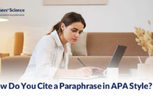 How Do You Cite a Paraphrase in APA Style?
