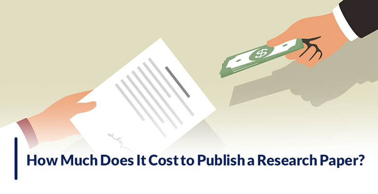 How Much Does It Cost to Publish a Research Paper
