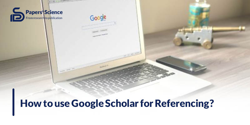How to use Google Scholar for Referencing