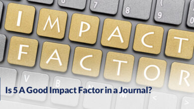 Is 5 A Good Impact Factor in a Journal